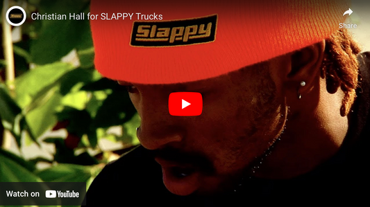 Christian Hall for Slappy Trucks