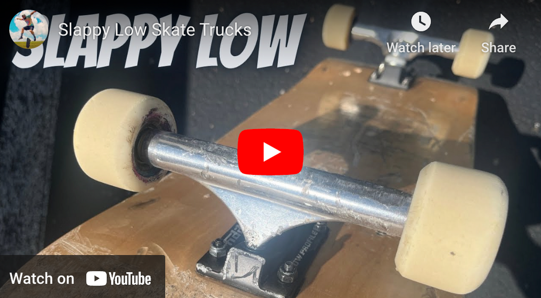 Slappy Low Skate Trucks