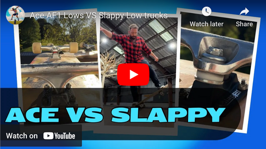 Ace AF1 Lows VS Slappy Low trucks